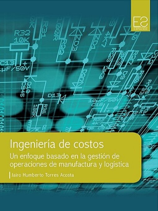 Title details for Ingeniería de Costos by Jairo Humberto Torres Acosta - Available